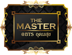 The ｍaster @BTS Udomsuk